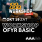 Workshop - OFYR Basic 19/10