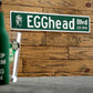 Big Green Egg Straßenschild ''Egghead''